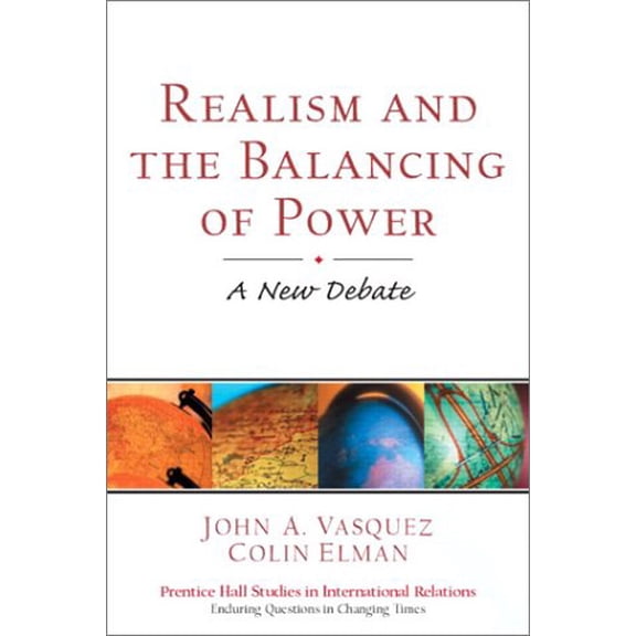 Pre-Owned Realism and the Balancing of Power: A New Debate (Paperback) 0130908665 9780130908667