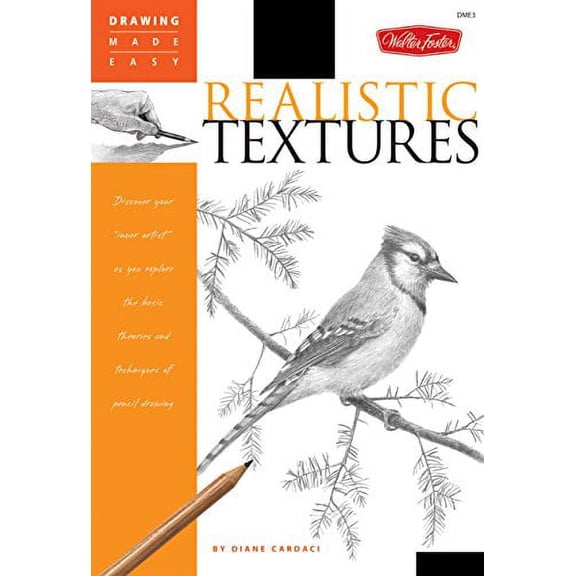 Pre-Owned Realistic Textures: Discover your inner artist as you explore the basic theories and techniques of pencil drawing (Drawing Made Easy) (Paperback) 1560109971 9781560109976
