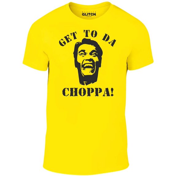 Reality Glitch Men's Get To Da Chopper T-Shirt Classic 80s Movie Retro Quote