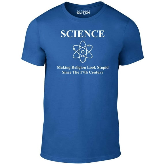 Reality Glitch's Science making religion look stupid T-shirt Funny Graphic Tee