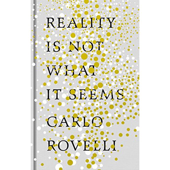 Pre-Owned Reality Is Not What It Seems, 9780241257968, 0241257964, Hardcover,