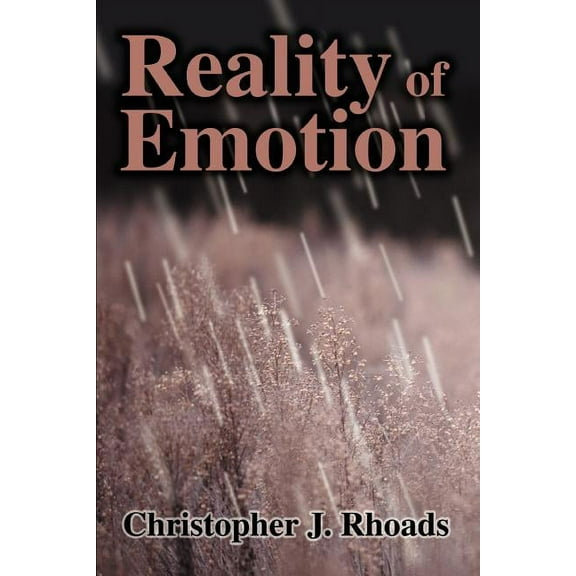 Reality of Emotion, (Paperback)