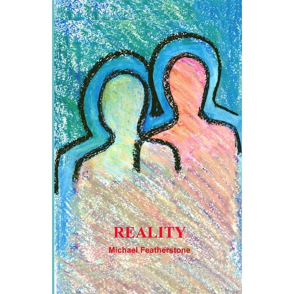 Reality, (Paperback)