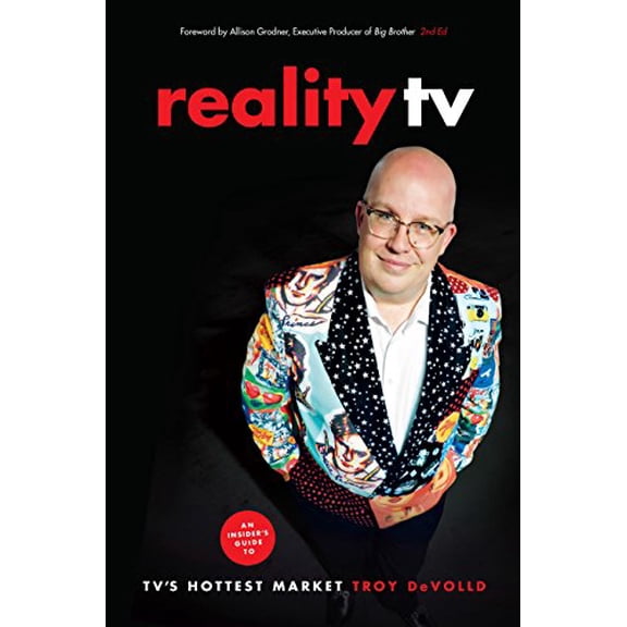Pre-Owned Reality TV: An Insider's Guide to Tv's Hottest Market -2nd Edition (Paperback) 1615932437 9781615932436