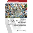thumbnail image 1 of Reality-TV - Die inszenierte Wirklichkeit (Paperback), 1 of 1