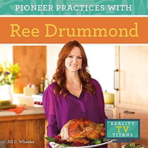 Pre-Owned Pioneer Practices With Ree Drummond