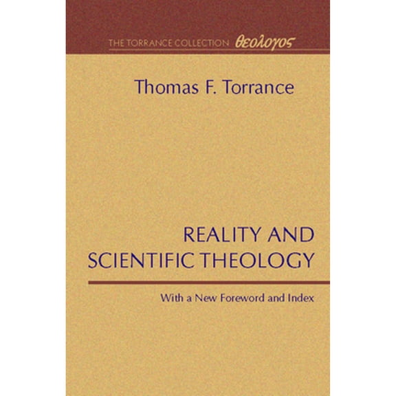 Reality and Scientific Theology (Paperback)