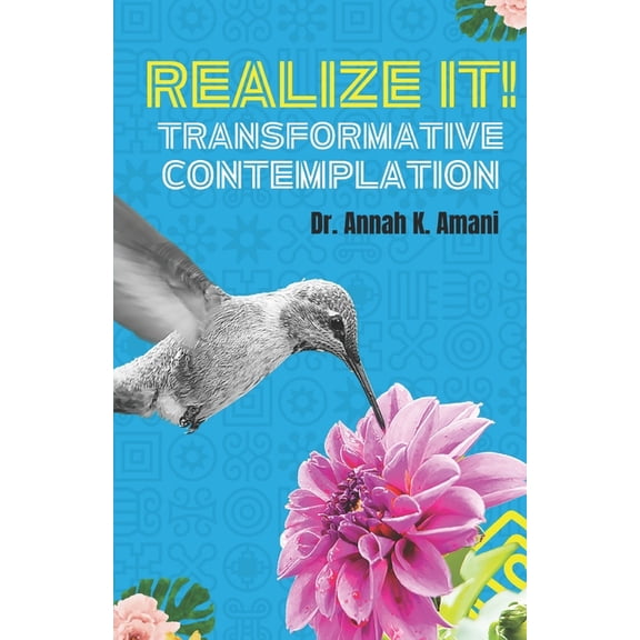 Realize It! Transformative Contemplation, (Paperback)