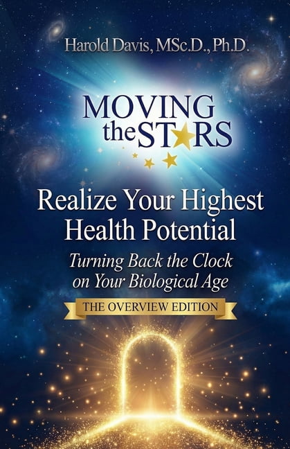 Realize Your Highest Health Potential: Turning Back the Clock on Your Biological Age - The Overview Edition, (Paperback)