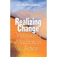 thumbnail image 1 of Realizing Change: Vipassana Meditation in Action, 1 of 1