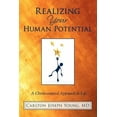 thumbnail image 1 of Realizing Your Human Potential : A Christ Centered Approach to Life, 1 of 1