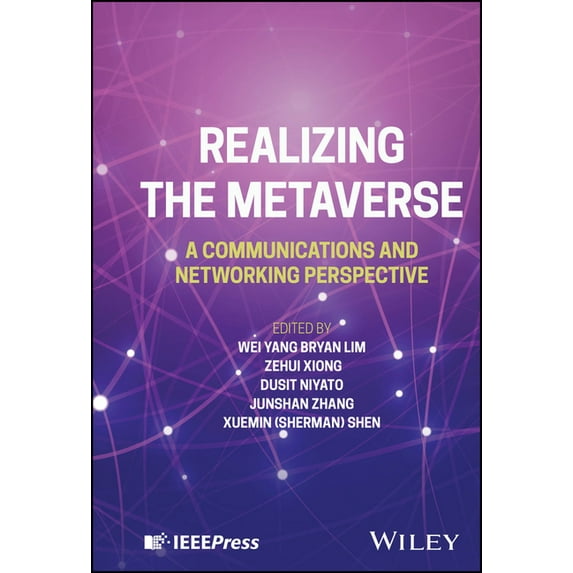 Realizing the Metaverse: A Communications and Networking Perspective, (Hardcover)