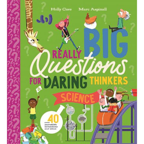 Holly Cave Really Big Questions for Daring Thinkers: Science (Paperback)