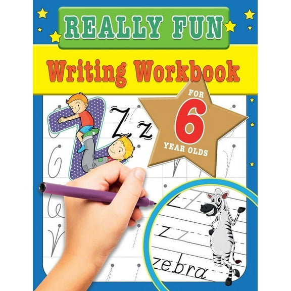 Really Fun Writing Workbook For 6 Year Olds: Fun & educational writing activities for six year old children, (Paperback)
