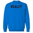 thumbnail image 1 of Really Humor Graphic Royal Men's Crewneck Sweatshirt, 1 of 1