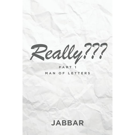 Really: Man of Letters (Paperback)