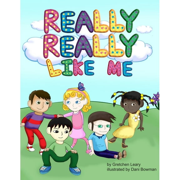 Really, Really Like Me, (Paperback)