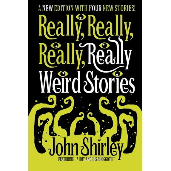 Really, Really, Really, Really Weird Stories: A New Edition with Four New Stories, (Paperback)