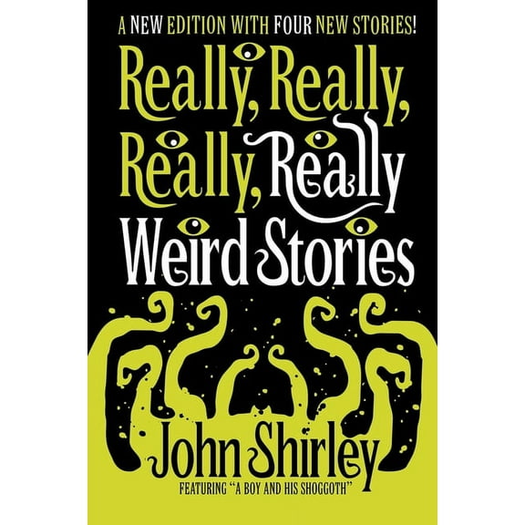 Really, Really, Really, Really Weird Stories: A New Edition with Four New Stories, (Paperback)