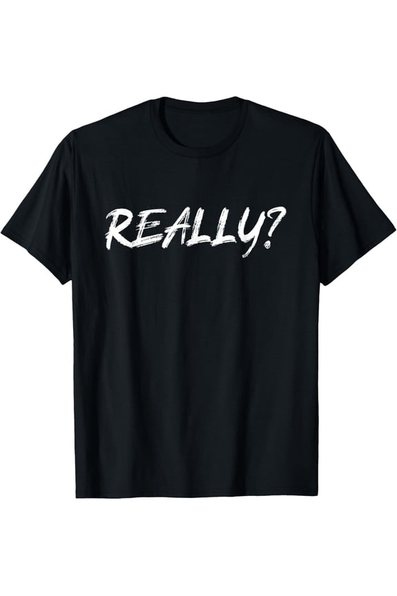 Really T-Shirt