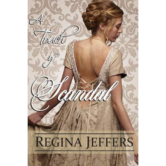 Realm: A Touch of Scandal : Book 1 of the Realm Series (Series #1) (Paperback)
