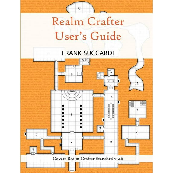 Realm Crafter User's Guide, (Paperback)