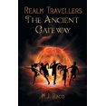 thumbnail image 1 of Realm Travellers - The Ancient Gateway, (Paperback), 1 of 1