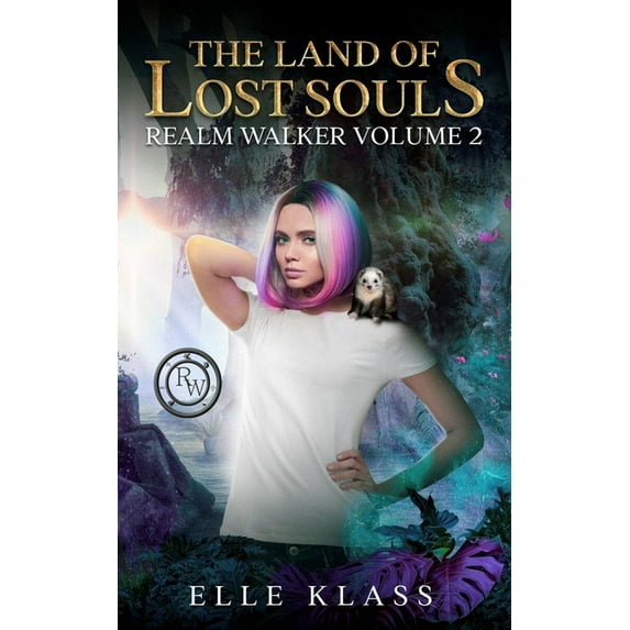 Realm Walker The Land of Lost Souls, Book 2, (Paperback)