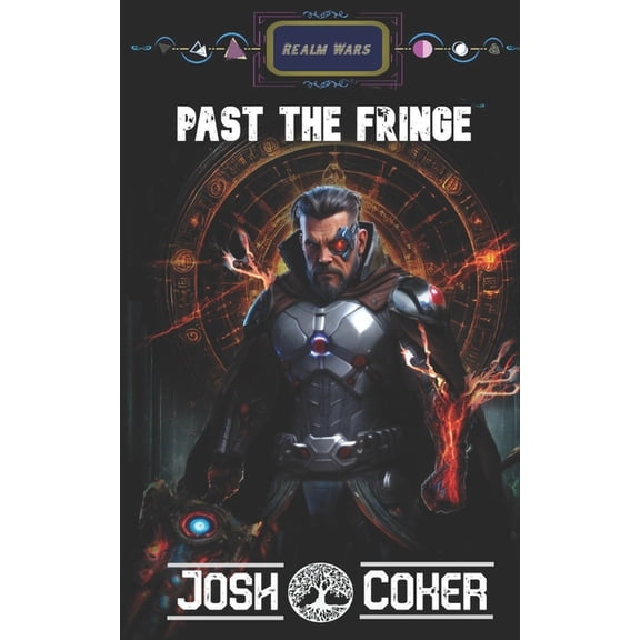 Realm Wars Past The Fringe: A Science Fiction Space Opera Action Adventure, Book 3, (Paperback)