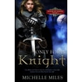 thumbnail image 1 of Realm of Honor Only for a Knight, Book 2, (Paperback), 1 of 1