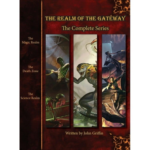 Realm of the Gateway The Realm of the Gateway: The Complete Series, Book 4, (Hardcover)