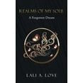 thumbnail image 1 of Realms of My Soul Realms of my Soul: A Forgotten Dream, Book 1, (Paperback), 1 of 1