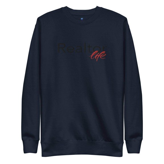 Realtor Life Sweatshirt