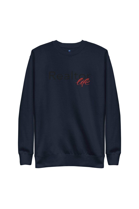 Realtor Life Sweatshirt