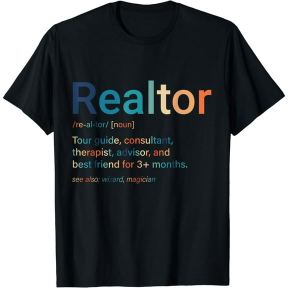 Realtor Noun Definition Real Estate Agent T-Shirt mens t shirt，black，women，funny，misfits，men，journey