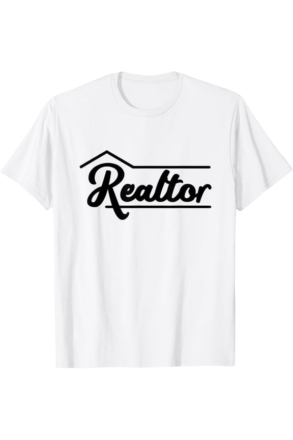 Realtor Real Estate Agent Broker T-Shirt T-Shirt mens t shirt,white,women,funny,misfits,men,journey