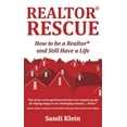 thumbnail image 1 of Realtor Rescue : How to Be a Realtor and Still Have a Life (Paperback), 1 of 1