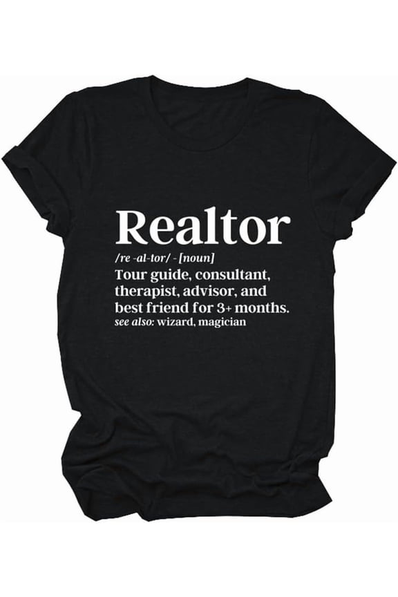 Realtor T Shirt for Women Letter Print Graphic Tops Tees Short Sleeve Real Estate Agent Gift Funny Shirts
