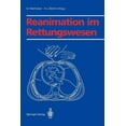 thumbnail image 1 of Reanimation Im Rettungswesen, (Paperback), 1 of 1