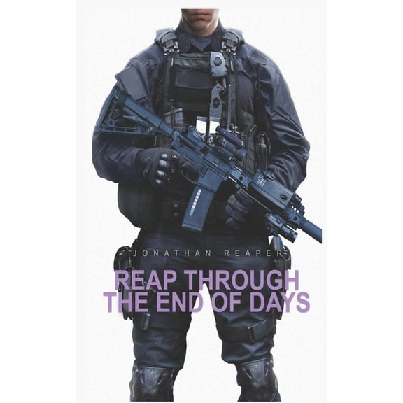 Reap Through the End of Days : Book 7 (Paperback)