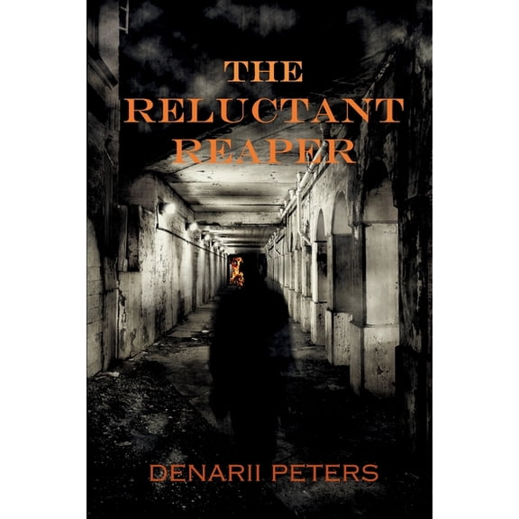 Reaper The Reluctant Reaper, Book 1, (Paperback)