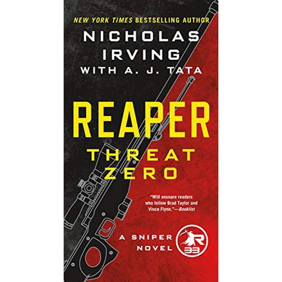 Pre-Owned Reaper: Threat Zero: A Sniper Novel (Mass Market Paperback) 1250252377 9781250252371