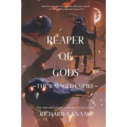 The Ravaged Empire Reaper of Gods, Book 1, Paperback