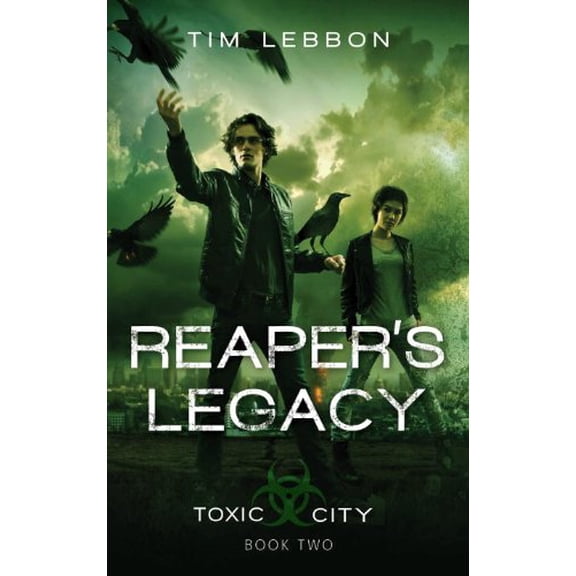 Pre-Owned Reaper's Legacy (Toxic City) Paperback