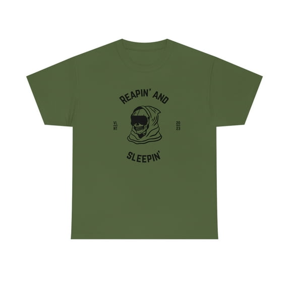 Reapin' and Sleepin' T-Shirt