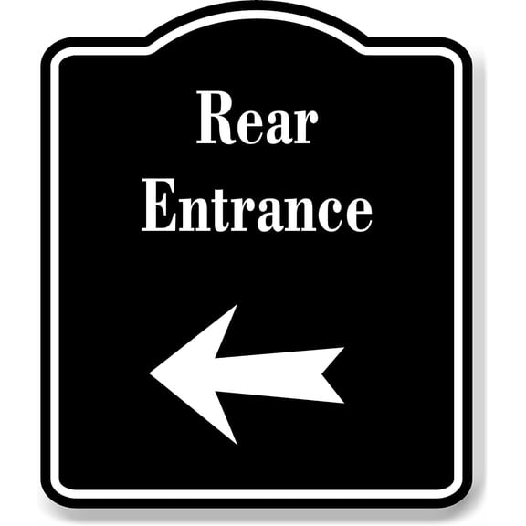 Rear Entrance Left Arrow BLACK Aluminum Composite Sign, 8.5"x10"