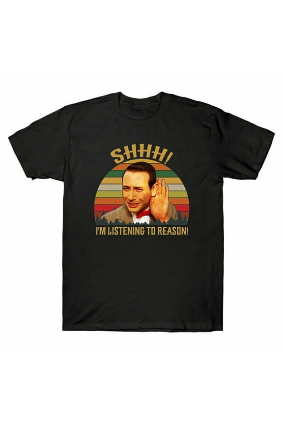 Reason Adventure Shhh Herman Vintage Men's Pee-Wee Big To I'm Listening T-Shirt