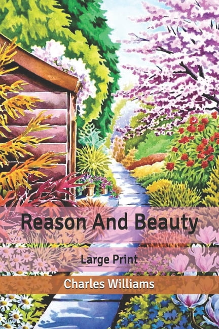 Reason And Beauty : Large Print (Paperback)