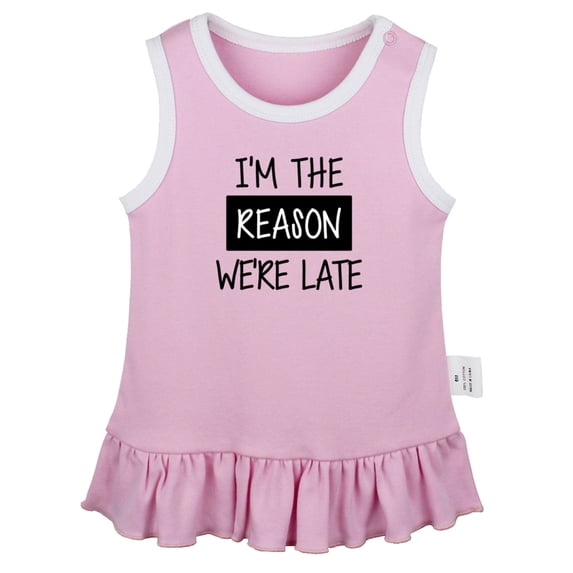 I'm The Reason We're Late Funny Dresses For Baby, Newborn Babies Skirts, Infant Princess Dress, 0-24M Kids Graphic Clothes (Pink Sleeveless Dresses, 0-6 Months)