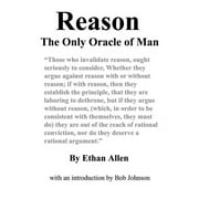 Reason : The Only Oracle of Man (Paperback)